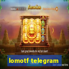 lomotf telegram